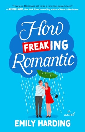Harding, Emily. How Freaking Romantic - A Novel. Simon & Schuster, 2025.