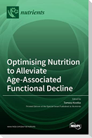Optimising Nutrition to Alleviate Age-Associated Functional Decline