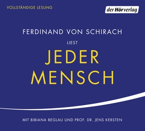 Schirach, Ferdinand von. Jeder Mensch. Hoerverlag DHV Der, 2021.