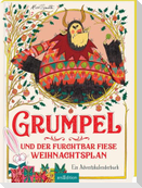 Grumpel und der furchtbar fiese Weihnachtsplan