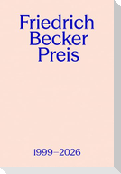 Friedrich Becker Preis 1999-2026