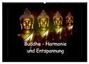 Buddha - Harmonie und Entspannung (Wandkalender 2024 DIN A2 quer), CALVENDO Monatskalender