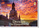Dresden - Die Frauenkirche (Wandkalender 2023 DIN A2 quer)