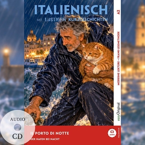 Testa, Giorgia. Italienisch lernen mit lustigen Kurzgeschichten (A2) - Il porto di notte (+ Audio-CD) - Italienisch lesen und alles verstehen - ohne Wörterbuch | Frank-Lesemethode mit Audio | Italienisch-Deutsch. EasyOriginal Verlag e.U., 2026.