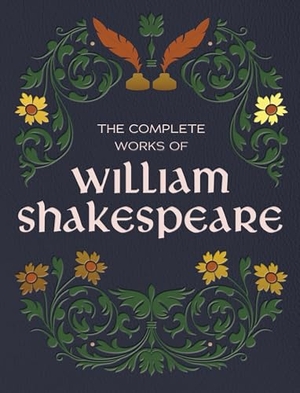 Shakespeare, William. The Complete Works of William Shakespeare. Quarto Publishing Plc IWUK, 2026.