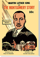 Martin Luther King and the Montgomery Story