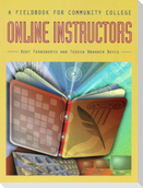A Fieldbook for Community College Online Instructors