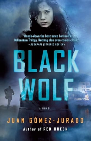 Gómez-Jurado, Juan. Black Wolf. St. Martins Press, 2025.