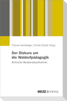 Der Diskurs um die Waldorfpädagogik