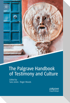 The Palgrave Handbook of Testimony and Culture