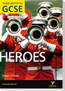 Heroes: York Notes GCSE (Grades A*-G)