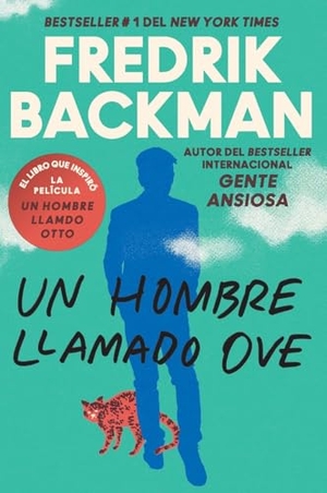 Backman, Fredrik. Man Called Ove, a \ Un Hombre Llamado Ove. HarperCollins, 2022.