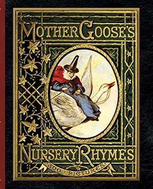 Gilbert, John. Mother Goose's Nursery Rhymes. Arcadia Publishing (SC), 2010.