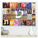 Alefbet Hebräische Lettern (hochwertiger Premium Wandkalender 2025 DIN A2 quer), Kunstdruck in Hochglanz