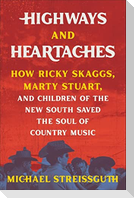 Highways and Heartaches