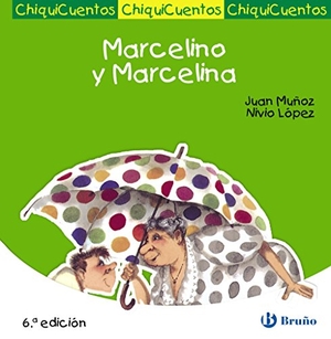 Muñoz Martín, Juan. Marcelino y Marcelina. Editorial Bruño, 2008.
