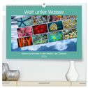 Kleine Kunstwerke in den Weiten der Ozeane (hochwertiger Premium Wandkalender 2025 DIN A2 quer), Kunstdruck in Hochglanz