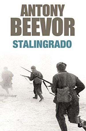 Beevor, Antony. Stalingrado. , 2005.