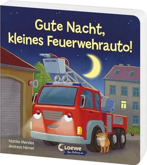 Mendes, Natalie. Gute Nacht, kleines Feuerwehrauto! - Beruhigendes Pappbilderbuch zum Kuscheln und Einschlafen für Kinder ab 2 Jahren. Loewe Verlag GmbH, 2024.