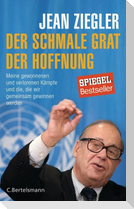 Der schmale Grat der Hoffnung