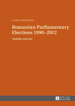 Cosmin Gabriel Marian. Romanian Parliamentary Elections 1990–2012 - Stability and Stir. Peter Lang GmbH, Internationaler Verlag der Wissenschaften, 2014.