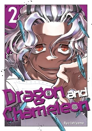 Ishiyama, Ryo. Dragon and Chameleon 02. Square Enix, 2025.