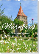 Nürnberg Ab in die Natur (Wandkalender 2023 DIN A3 hoch)