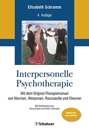 Schramm, Elisabeth. Interpersonelle Psychotherapie - Mit dem Original-Therapiemanual von Klerman, Weissman, Rounsaville und Chevron. SCHATTAUER, 2019.