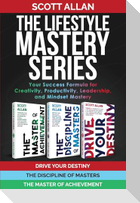 The Lifestyle Mastery Series