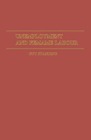Standing, Guy. Unemployment and Female Labour - A Study of Labour Supply in Kingston, Jamaica. Springer Nature B.V., 1981.