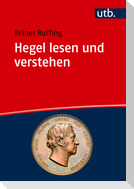 Hegel lesen und verstehen
