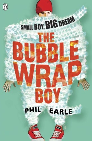 Earle, Phil. The Bubble Wrap Boy - Discover the timeless classroom classic. Penguin Random House Children's UK, 2014.