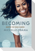 Becoming: Adapted for Young Readers
