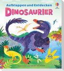 Aufklappen und Entdecken: Dinosaurier