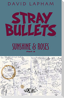Stray Bullets: Sunshine & Roses Volume 2