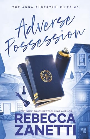 Zanetti, Rebecca. Adverse Possession. Branching Plot Books, 2021.