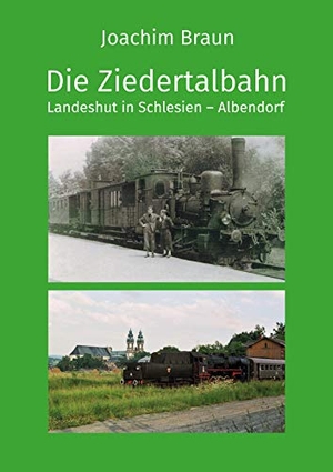 Braun, Joachim. Die Ziedertalbahn Landeshut in Schlesien-Albendorf. Books on Demand, 2021.