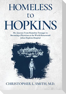 Homeless to Hopkins