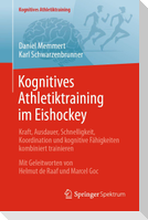 Kognitives Athletiktraining im Eishockey