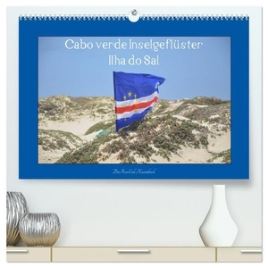 DieReiseEule, DieReiseEule. Cabo verde Inselgeflüster - Ilha do Sal (hochwertiger Premium Wandkalender 2024 DIN A2 quer), Kunstdruck in Hochglanz - Sal, die sonnenreichste Insel der Kapverden. Calvendo, 2023.