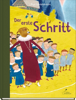 Lindenbaum, Pija. Der erste Schritt. Klett Kinderbuch, 2023.