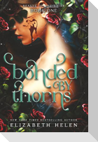 Bonded by Thorns (Standard Edition)
