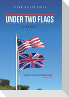 Under Two Flags
