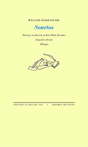 Shakespeare, William / José María Álvarez. Sonetos. Editorial Pre-Textos, 2021.