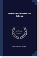 Triassic Echinoderms of Bakony
