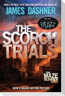 Maze Runner 2. The Scorch Trials