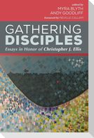 Gathering Disciples