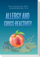 Allergy and Cross-Reactivity