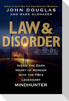 Law & Disorder: