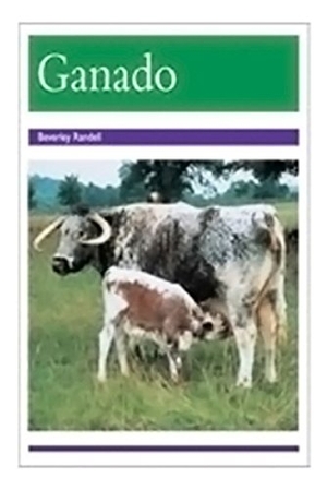 Randell. Ganado (Cattle) - Individual Student Edition Morado (Purple). Houghton Mifflin, 2004.